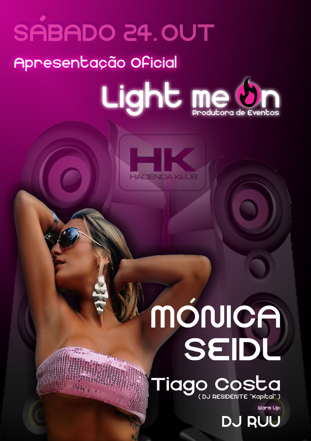 Cartaz Light me on